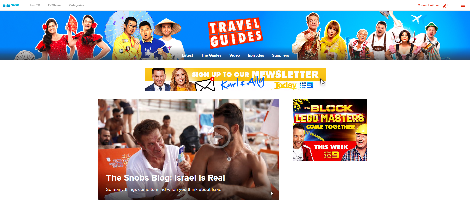 A colorful Travel Guides website homepage features a banner with cheerful hosts in travel-themed outfits. Below, there’s a newsletter sign-up and a featured video titled "The Snobs Blog: Israel Is Real," as seen on 9Now.
